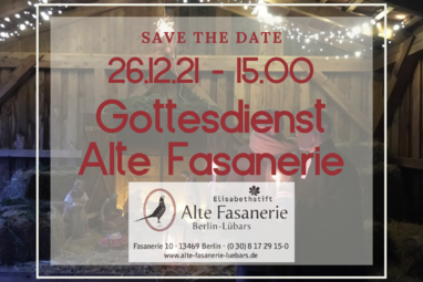 26.12.2021 Gottesdienst Alte Fasanerie 15:00 Uhr | Familientreff Wittenau